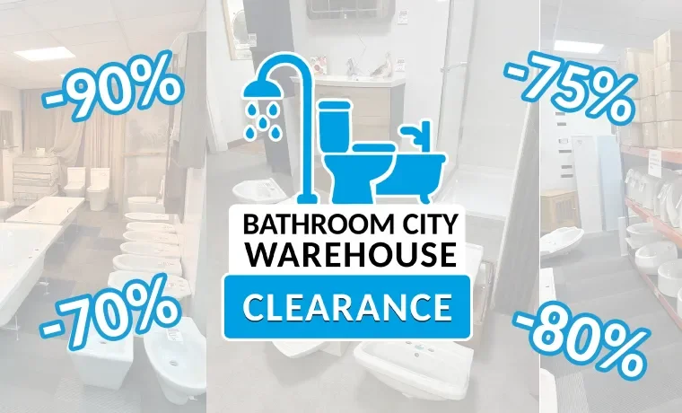 Bathroom City Warehouse Clearance